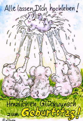 Alle lassen Dich hochleben!