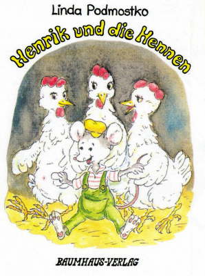 Henrik und die Hennen