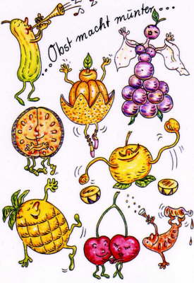 Obst macht munter...
